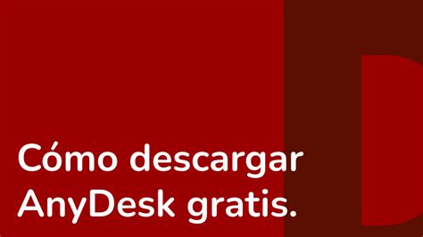 anydesk descarga gratis|Descargar AnyDesk gratis